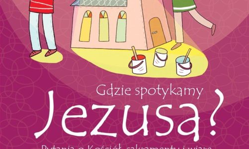 Pytania o Kościół i wiarę chrześcijan. Dzieci pytają – naukowcy odpowiadają