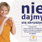 Osteoporoza – nie dajmy się skruszyć!